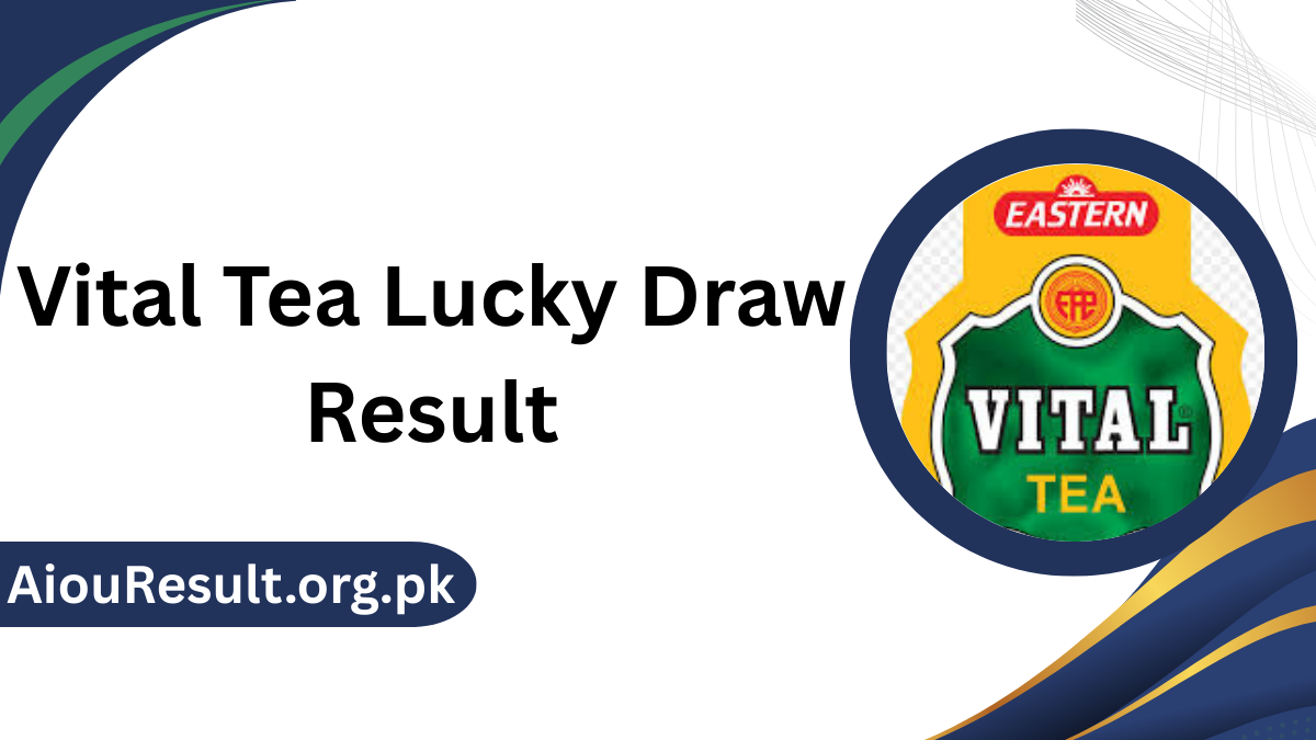 Vital Tea Lucky Draw Result