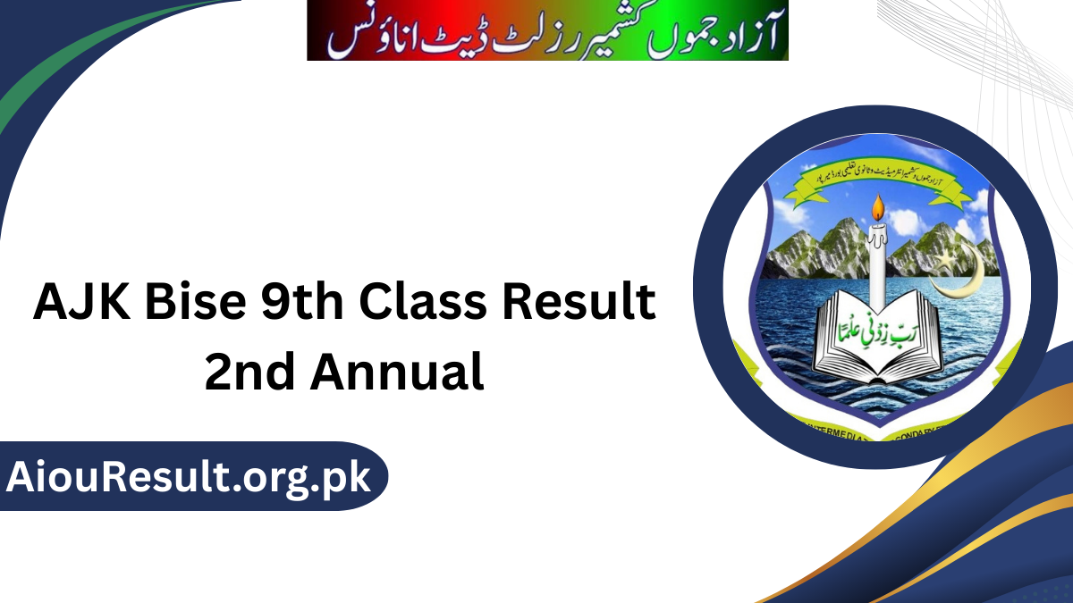 AJK Bise 9th Class Result 2025 2nd Annual